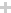 +