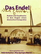 Das Ende! Radom und Szydłowiec in den Augen eines deutschen Fotografen 