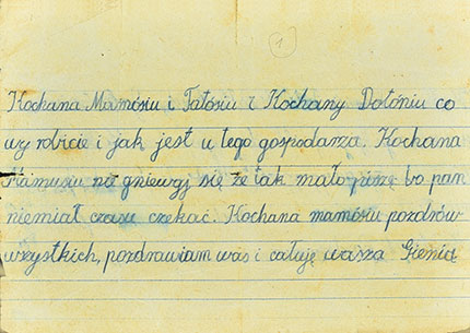 "Darling Mother, don't be upset that I'm writing so little, The man didn't have time to wait."