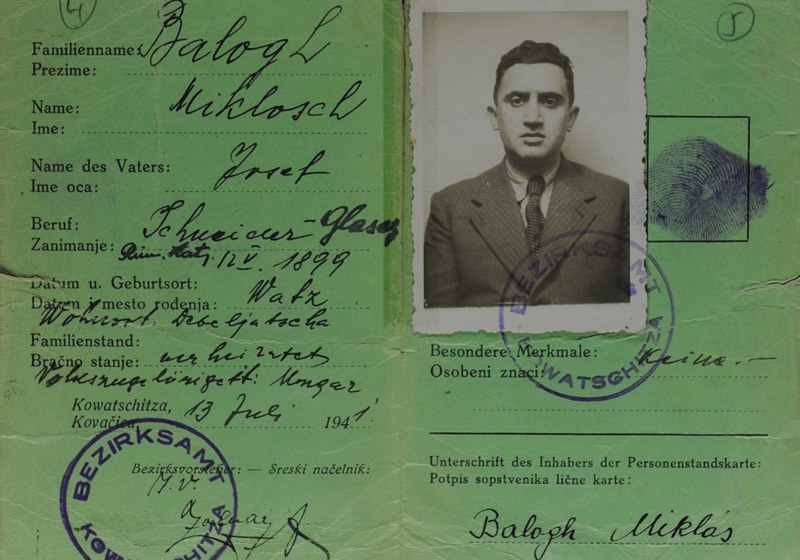 ID card in the name of Miklosch Balogh, Miksa-Misu Güns's false identity, issued in Kovačica on 13 July 1941