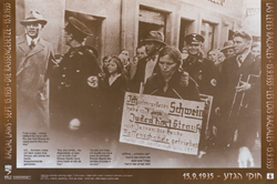 Mujer alemana con cartel: Yo dormí con un  judío
Archivo fotográfico de Yad Vashem
“Y la historia no terminó así…” Yad Vashem, 1999.